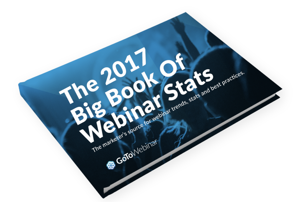 The 2017 Big Book of Webinar Stats